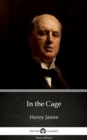 Image for In the Cage by Henry James (Illustrated).