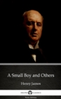 Image for Small Boy and Others by Henry James (Illustrated).