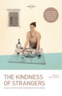 Image for Lonely Planet The Kindness of Strangers