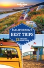 Image for California&#39;s best trips  : 33 amazing road trips