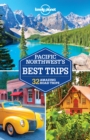 Image for The Pacific Northwest&#39;s best trips.