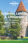 Image for Lonely Planet Estonian, Latvian &amp; Lithuanian Phrasebook &amp; Dictionary