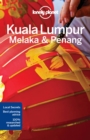 Image for Lonely Planet Kuala Lumpur, Melaka &amp; Penang