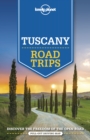 Image for Lonely Planet Tuscany Road Trips