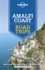 Image for Lonely Planet Amalfi Coast Road Trips