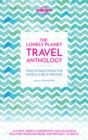 Image for The Lonely Planet travel anthology