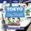Image for Lonely Planet Kids City Trails - Tokyo 1