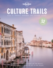 Image for Lonely Planet Culture Trails