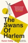 Image for The Swans of Harlem