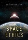 Image for Space Ethics