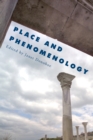 Image for Place and Phenomenology
