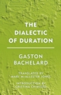Image for The dialectic of duration