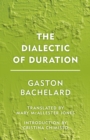 Image for The Dialectic of Duration