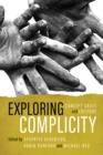 Image for Exploring Complicity : Concept, Cases and Critique