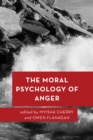 Image for The Moral Psychology of Anger
