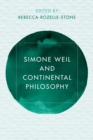 Image for Simone Weil and Continental Philosophy