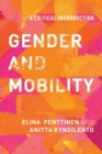 Image for Gender and mobility  : a critical introduction