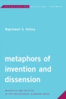 Image for Metaphors of invention and dissension  : aesthetics and politics in the postcolonial Algerian novel