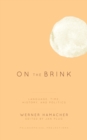 Image for On the Brink: Language, Time, History, and Politics