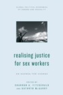 Image for Realising Justice for Sex Workers : An Agenda for Change
