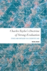 Image for Charles Taylor&#39;s doctrine of strong evaluation: ethics and ontology in a scientific age