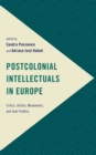 Image for Postcolonial Intellectuals in Europe
