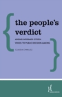 Image for The  People&#39;s Verdict: Adding Informed Citizen Voices to Public Decision-Making