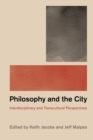 Image for Philosophy and the City
