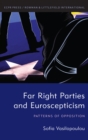 Image for Far right parties and Euroscepticism: patterns of opposition