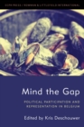 Image for Mind the gap  : political participation and representation in Belgium