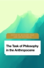 Image for The task of philosophy in the anthropocene  : axial echoes in global space