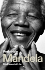 Image for Mandela  : his essential life