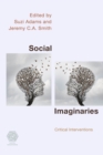 Image for Social Imaginaries : Critical Interventions