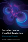 Image for Introduction to Conflict Resolution : Discourses and Dynamics