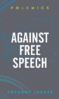 Image for Against free speech