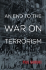 Image for An end to the war on terrorism