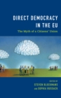 Image for Direct Democracy in the EU : The Myth of a Citizens&#39; Union