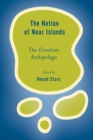 Image for The Notion of Near Islands