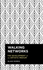 Image for Walking Networks