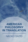 Image for American Philosophy in Translation