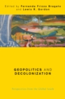 Image for Geopolitics and Decolonization : Perspectives from the Global South