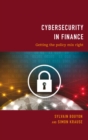 Image for Cybersecurity in Finance: Getting the Policy Mix Right