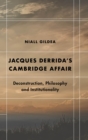 Image for Jacques Derrida&#39;s Cambridge Affair