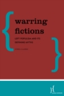 Image for Warring fictions: left populism and its defining myths