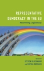 Image for Representative Democracy in the EU : Recovering Legitimacy