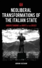Image for Neoliberal transformations of the Italian state  : understanding the roots of the crises