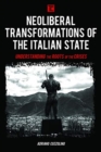 Image for Neoliberal Transformations of the Italian State