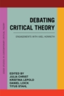 Image for Debating Critical Theory