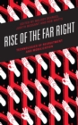 Image for Rise of the Far Right: Technologies of Recruitment and Mobilization
