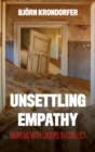 Image for Unsettling Empathy: Working With Groups in Conflict